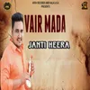 About Vair Mada Song