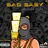 About Bad Baby Song