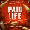 About Paid Life Song