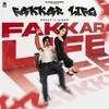 About Fakkar Life Song