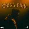 About Chill Pill Song