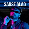 About Sabse Alag Song