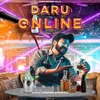 About Daru Online Song