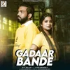About Gadaar Bande Song