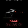 About Gaadi Kaali Song