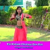 About Esi Kalam Chalayi Din Rat Song