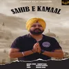 About Sahib E Kamaal Song