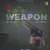 About Weapon Song