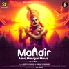 About Mandir Aavo Manigar Mava Lo-Fi Mix Song