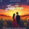 About Jaan Jaan Song