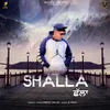 About Shalla Song