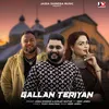 About Gallan Teriyan Song