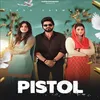 About Pistol Song
