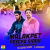 About Malakpet Psycho Siddu Dostana Song Remix Song