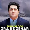 Zra Ke Zehar