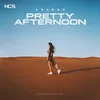 About pretty afternoon Song