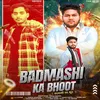 Badmashi Ka Bhoot
