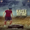 About Hausle Buland Song