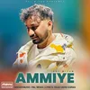 About AMMIYE Song