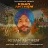 About Kisan Anthem Song