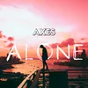 About ALONE Song