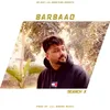 About Barbaad Song