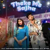 About Theke Me Sajha Song