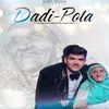 About Dadi Pota Song