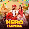 About Hero Handa Song