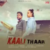 About Kaali Thaar Song