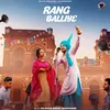 About Rang Balliye Song