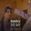 About Babu Teri Beti Song