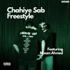 About Chahiye Sab Freestyle Song