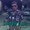 SMOOTH LOVE