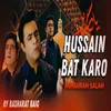 Hussain Bat Karo