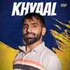 About Khyaal Song