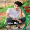 About Demo Bich Me Degi Song