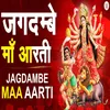 About Ambe Tu Hai Jagdambe Kaali Song