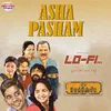 About Asha Pasham Lofi Mix Song