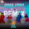 About Girra Girra Official Remix Song