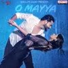 About O Mayya Song