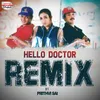 Hello Doctor Official Remix