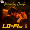 About Neevuntey Chaalu Lofi Mix Song