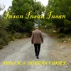 About İnsan İnsan İnsan Song