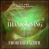 About Thanksgiving From The Father Song
