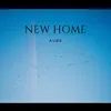 About New Home Song