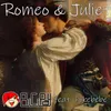 Romeo & Juliet