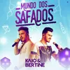 About Mundo dos Safados Song