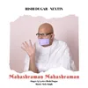 About Mahashraman Mahashraman Song
