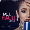 About Hauli Hauli Song